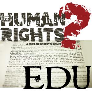 Human Rights? #EDU 2018, Rovereto