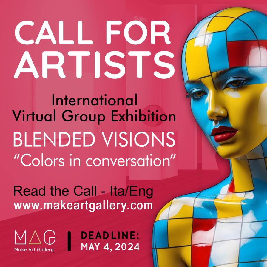 Blended Vision | Mostra Virtuale Collettiva 2024 Blended Vision | Mostra Virtuale Collettiva 2024