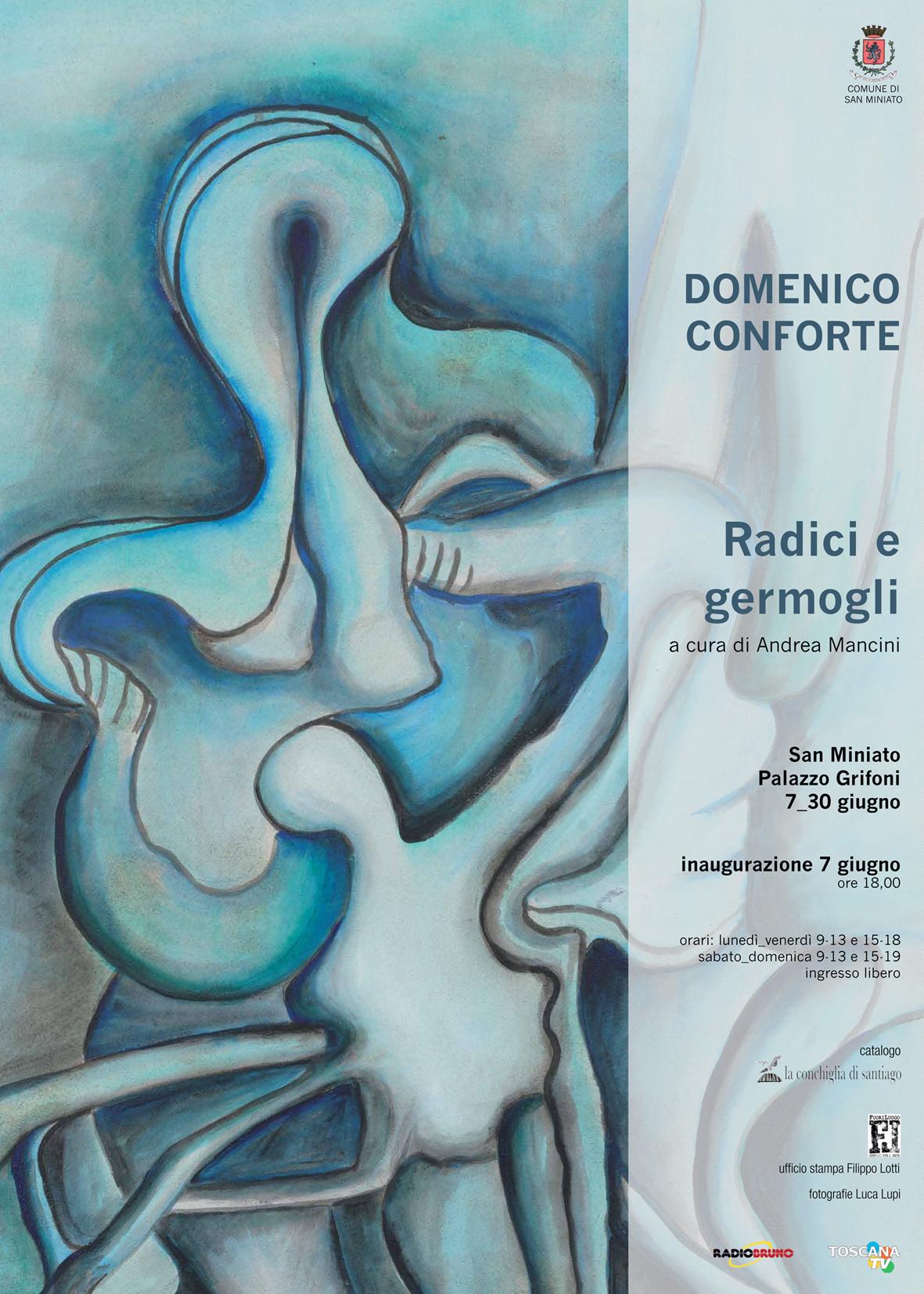 "Radici e germogli" - Domenico Conforte "Radici e germogli" - Domenico Conforte