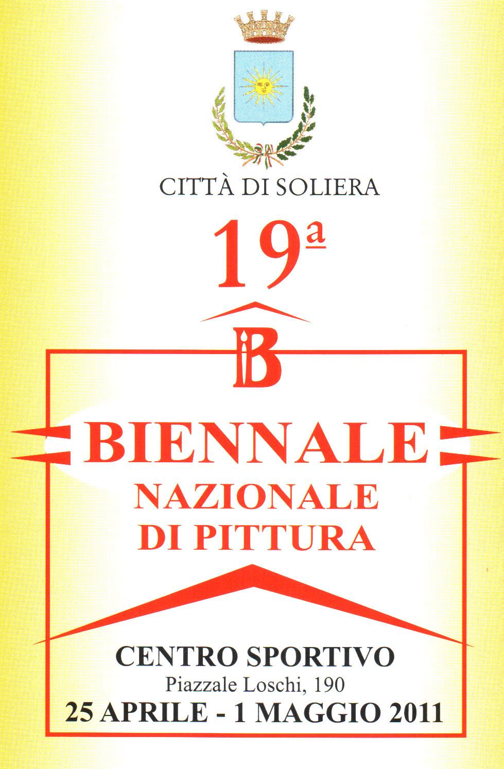 19a BIENNALE NAZIONALE DI PITTURA CITTÀ DI SOLIERA 19a BIENNALE NAZIONALE DI PITTURA CITTÀ DI SOLIERA