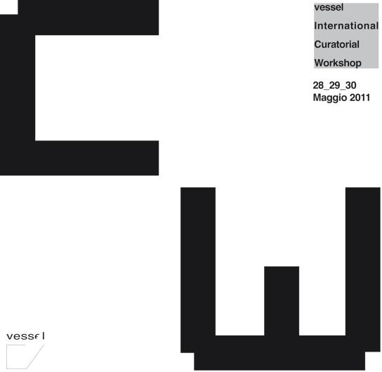 vessel International Curatorial Workshop