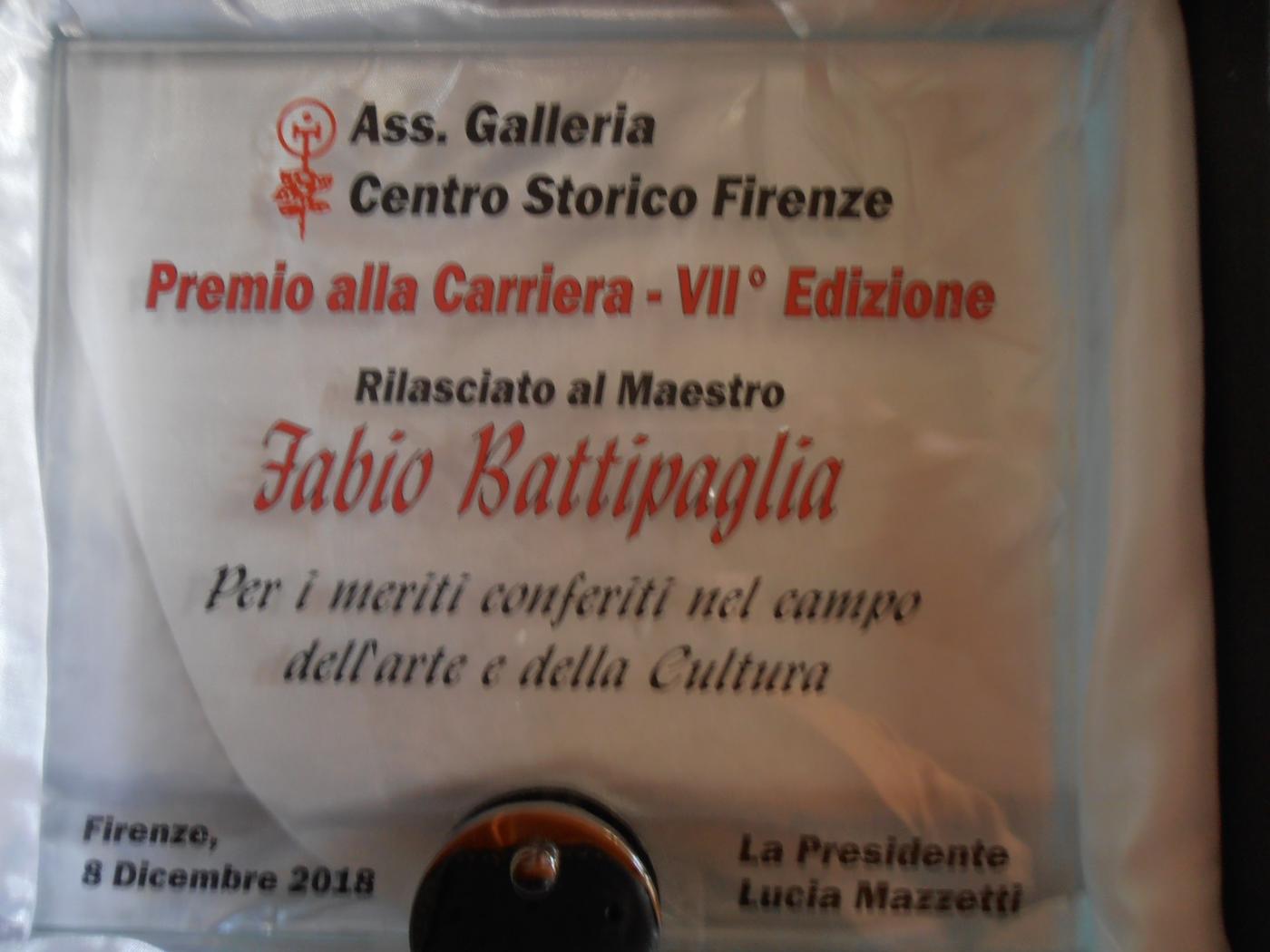Ricevuto Premio alla Carriera 2018 (VII Edizione) da Ass.Galleria Centro Storico Firenze