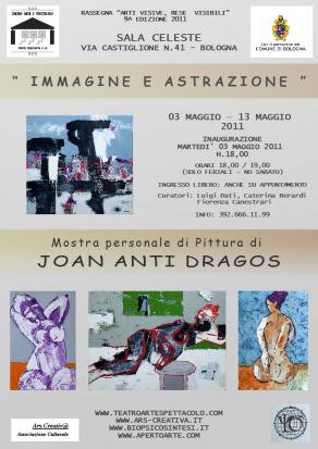 Locandina Mostra Joan Anti Dragos Sala Celeste Bologna Locandina Mostra Joan Anti Dragos Sala Celeste Bologna