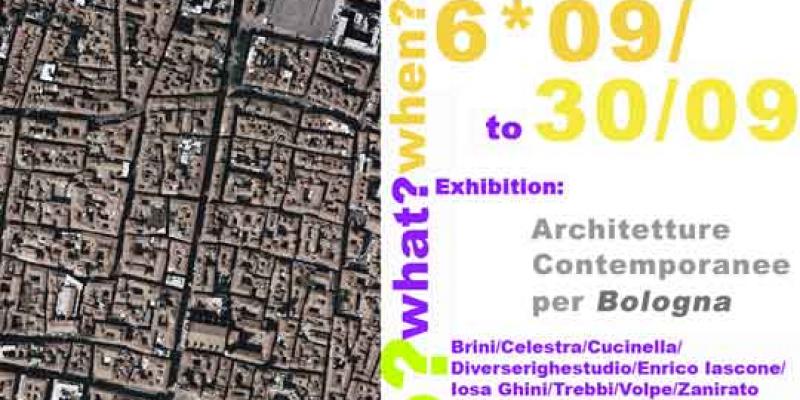 “Architetture Contemporanee per Bologna”