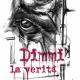 Dimmi La Verità