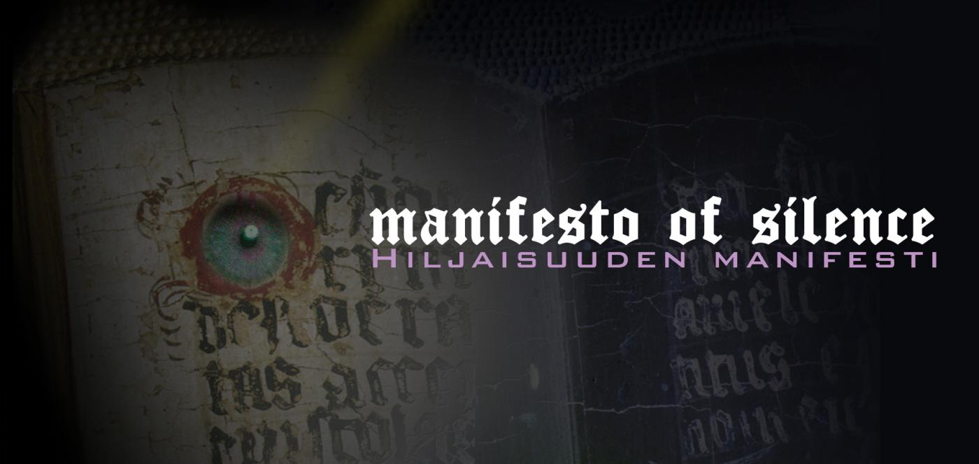 Manifesto of Silence Manifesto of Silence