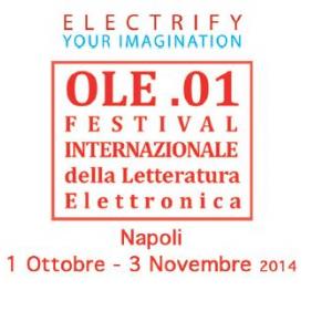 OLE.01 FESTIVAL INTERNAZIONALE DELLA LETTERATURA ELETTRONICA 