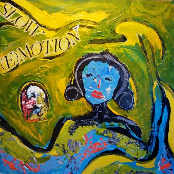 Slow Emotion Slow Emotion