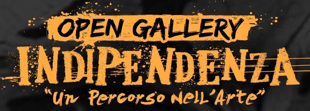 OPEN GALLERY INDIPENDENZA 2013 - Aperte le procedure selettive per la partecipazione al meeting artistico gratuito e solidale OPEN GALLERY INDIPENDENZA 2013 - Aperte le procedure selettive per la partecipazione al meeting artistico gratuito e solidale
