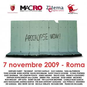 APOCALIPSE WOW! Mostra per il ventennale della caduta del Muro. APOCALIPSE WOW! Mostra per il ventennale della caduta del Muro.