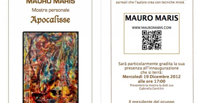 Apocalisse, Mostra personale di Mauro Maris