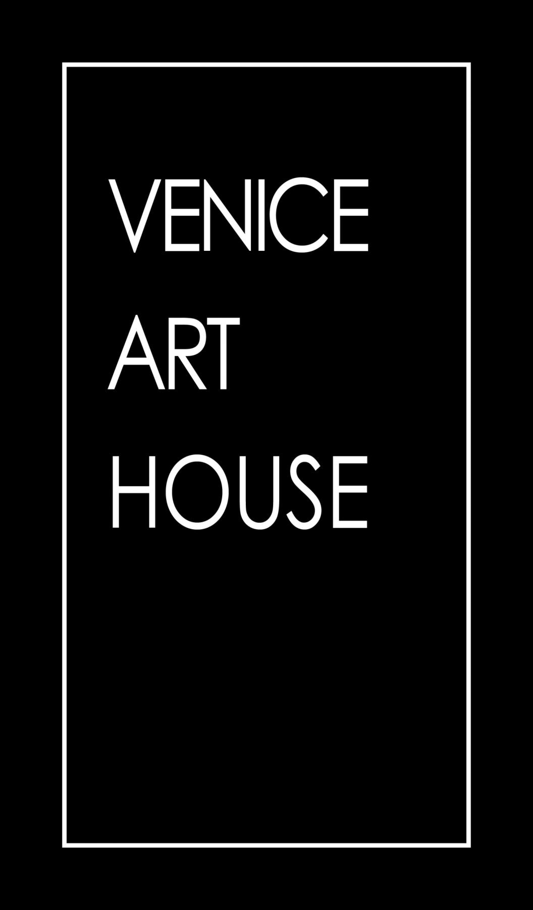 VENICE ART HOUSE VENICE ART HOUSE