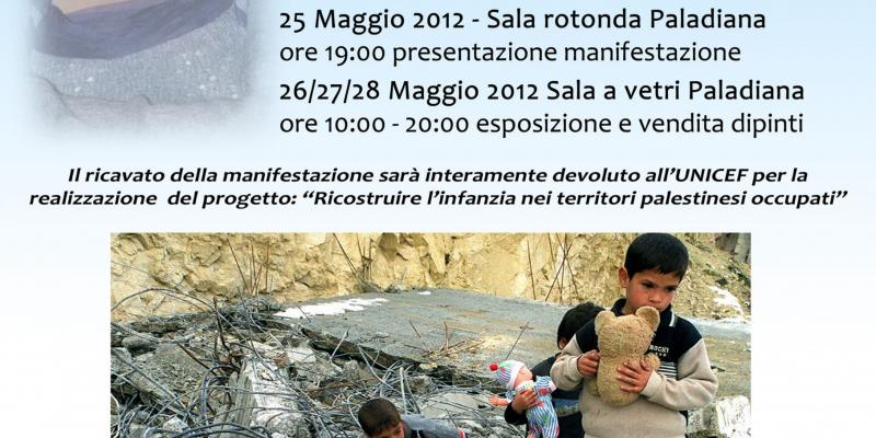 UNICEF ARTE- IL SORRISO DI ROBERTA RICOSTRUIRE L'INFANZIA NEI TERRITORI PALESTINESI OCCUPATI UNICEF ARTE- IL SORRISO DI ROBERTA RICOSTRUIRE L'INFANZIA NEI TERRITORI PALESTINESI OCCUPATI