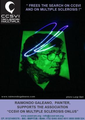 Il pittore Raimondo Galeano aderisce alla campagna "Libera la Ricerca sulla CCSVI e sulla Sclerosi M Il pittore Raimondo Galeano aderisce alla campagna "Libera la Ricerca sulla CCSVI e sulla Sclerosi M