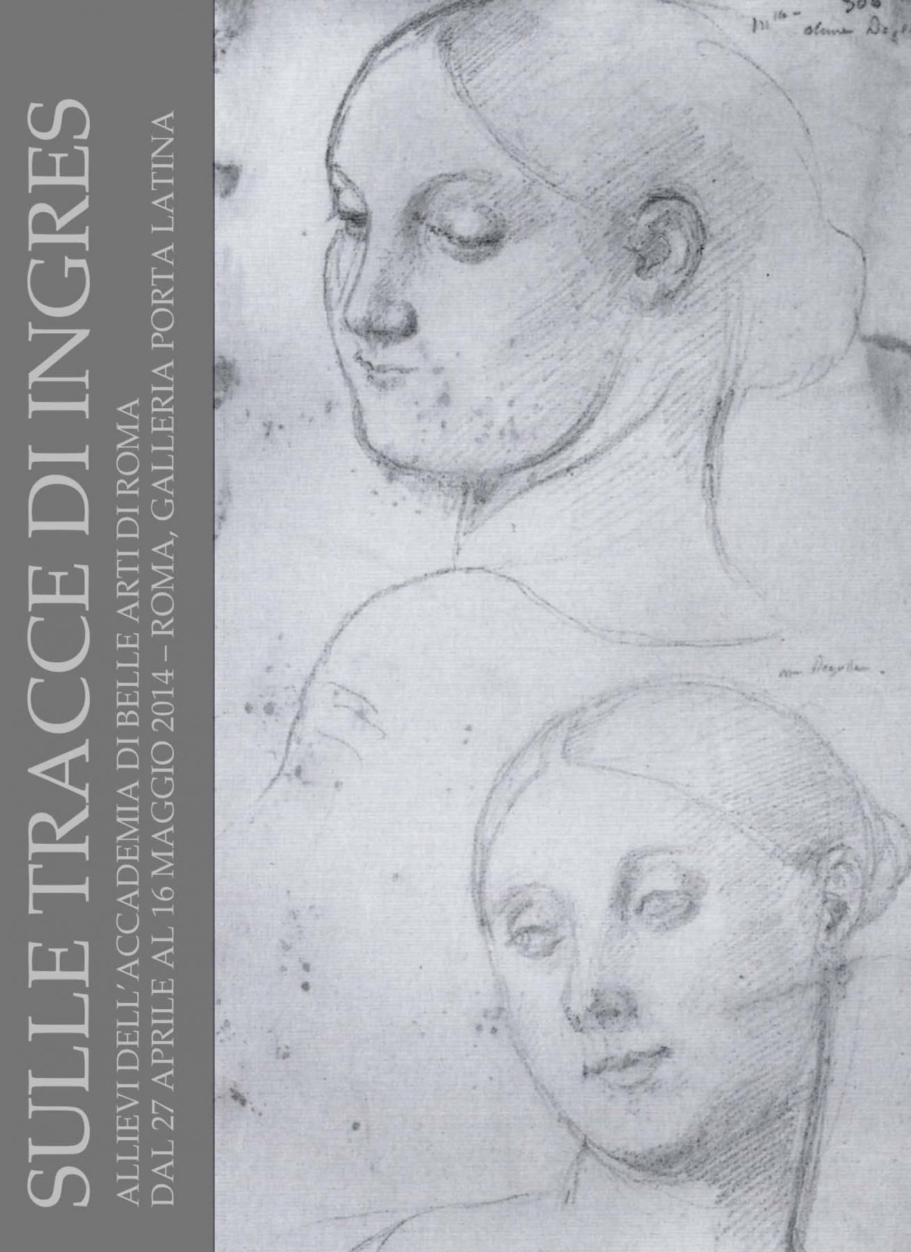 Sulle tracce di Ingres Sulle tracce di Ingres