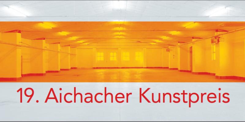 19. Aichacher Kunstpreis 19. Aichacher Kunstpreis
