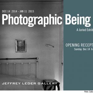 Jeffrey Leder Gallery, International/National Call for Submissions, Juried Exhibition: Photographic Being II Jeffrey Leder Gallery, International/National Call for Submissions, Juried Exhibition: Photographic Being II