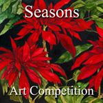 Call for Art – 4th Annual “Seasons” Online Art Competition 