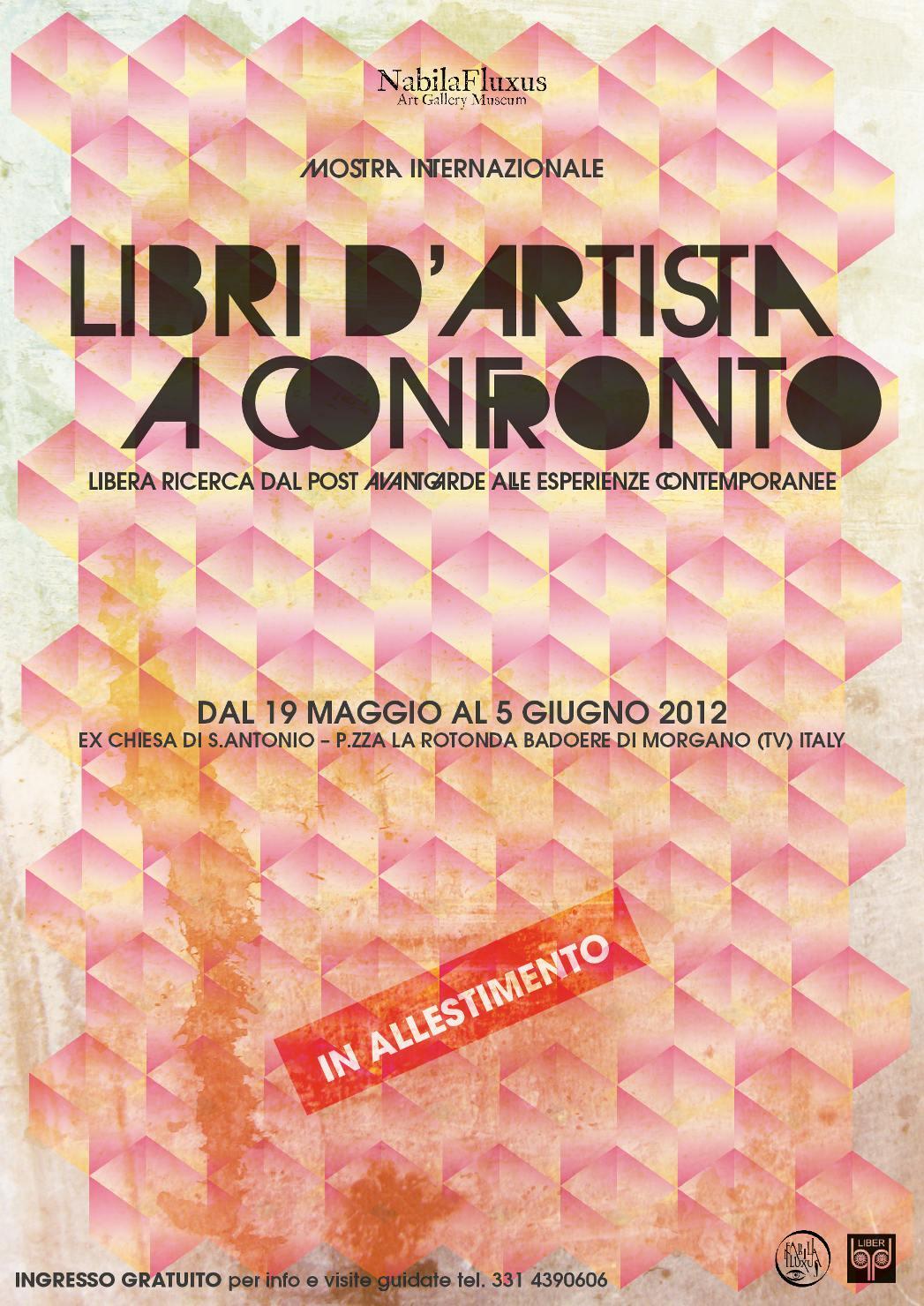  LIBRI D’ARTISTA A CONFRONTO – Una libera ricerca dalla Post Avanguardia alle esperienze Contemporanee