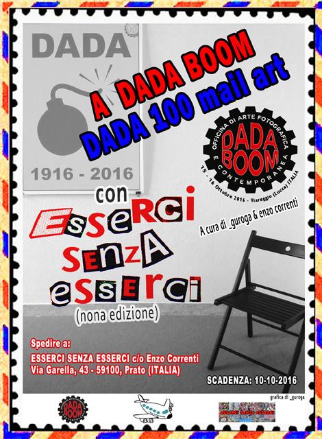 CoNVoCaZione iNTeRNaZioNaLe Di aRTe PoSTaLe eSSeRCi SeNZa eSSeRCi 2016 (IX edizione) DADA 100 (1916-2016)