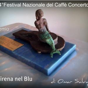 UNA ROTONDA NEL BLU 2012 - FESTIVAL  NAZIONALE DEL CAFFE’ CONCERTO