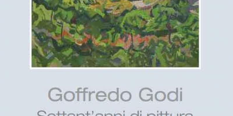 GOFFREDO GODI Settant’anni di pittura
