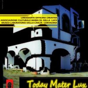  "Today Mater Lux" intervention of contemporary art