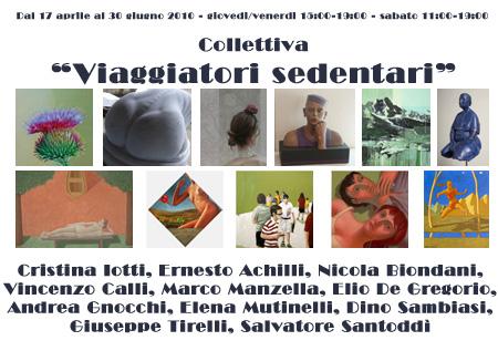 "VIAGGIATORI SEDENTARI" Mostra Collettiva