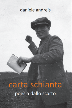 carta schianta. poesia dallo scarto