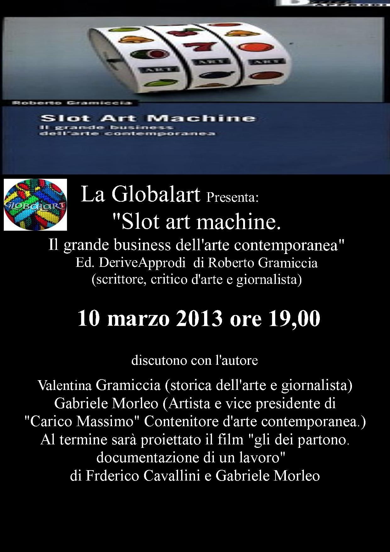 "Slot art machine. Il grande business dell'arte contemporanea" 