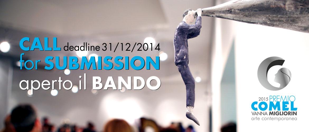 Call for Submissions - COMEL Award 2015 Call for Submissions - COMEL Award 2015