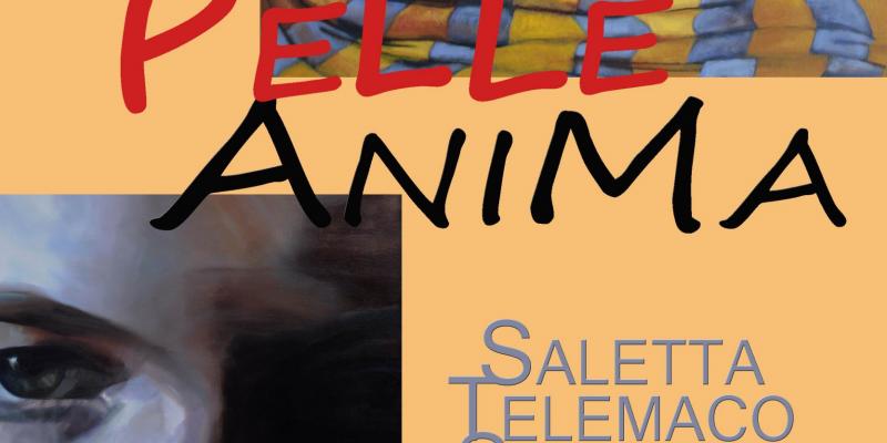 PELLE e ANIMA PELLE e ANIMA
