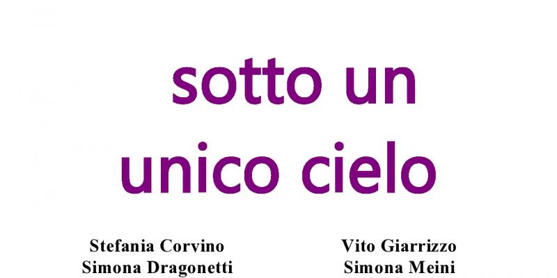 sotto un unico cielo