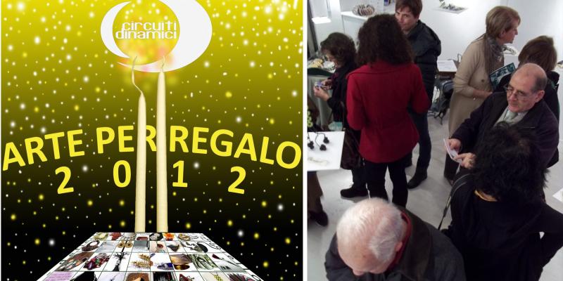 ARTE PER REGALO 2012 ARTE PER REGALO 2012