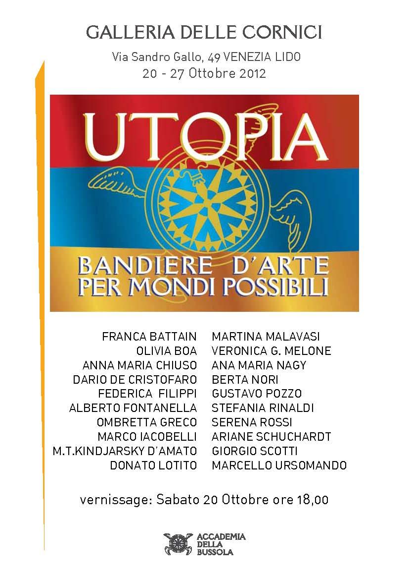 UTOPIA: Bandiere d'Arte per Mondi Possibili UTOPIA: Bandiere d'Arte per Mondi Possibili
