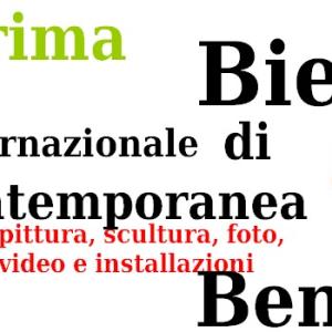 Bene Biennale - Prima Biennale Internazionale di Benevento