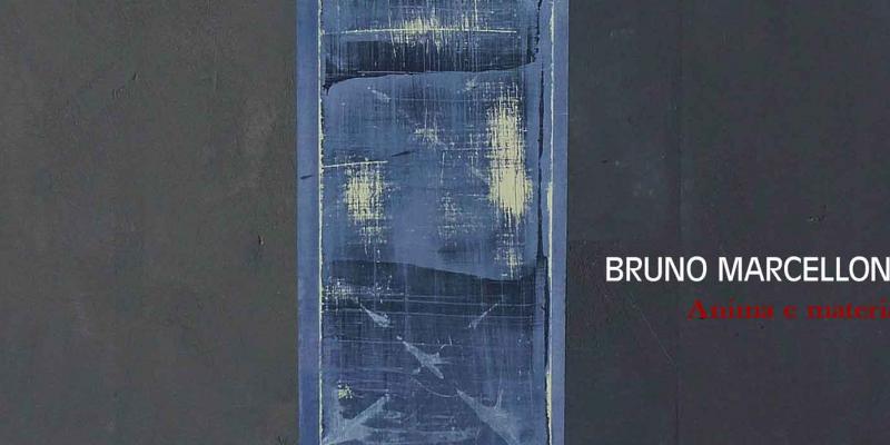 Bruno Marcelloni - Anima e materia