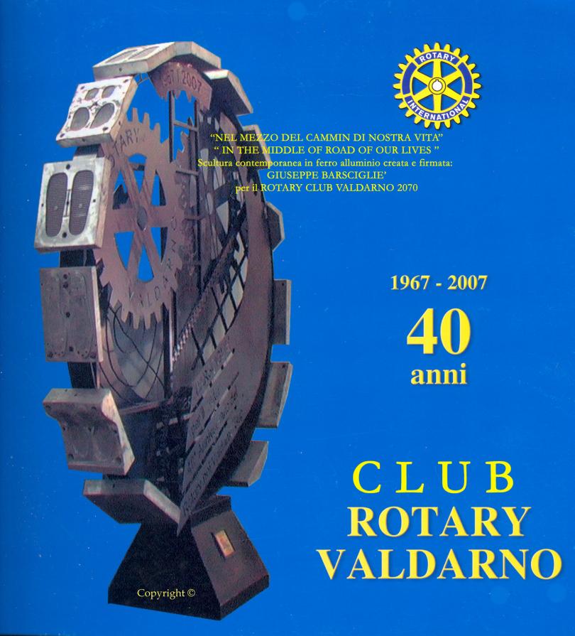 Monumento al Rotary " nel mezzo del cammin di nostra vita"- by barsciglié   -  Copyright © -