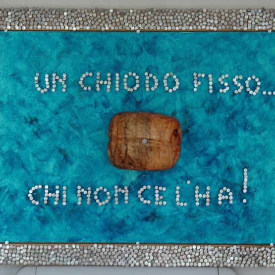 UN CHIODO FISSO.....chi non ce l'ha