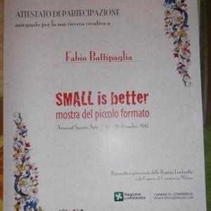 Mostra collettiva "Small is better - mostra del piccolo formato" presso lo Spazio Arte "Arnaout" in Viale Abruzzi (vicinanze P.zzale Loreto) n.90 a Milano dal 15 al 20 dicembre 2017
