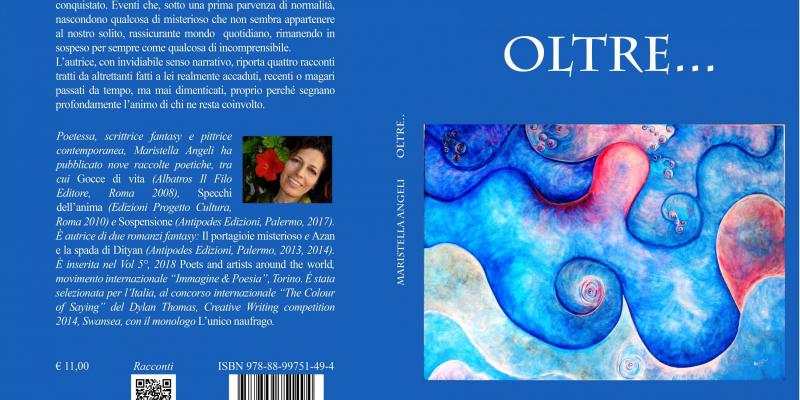 “Oltre…”   raccolta di racconti di Maristella Angeli