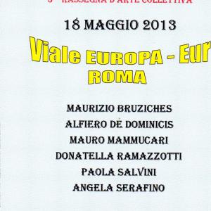 3^ Rassegna d'Arte Collettiva in Viale Europa Eur Roma