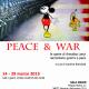 Peace & War Peace & War