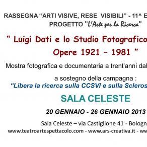 Invito Mostra retrospettiva di Luigi Dati - Studio Fotografico Addati in Sala Celeste per CCSVI-SM Invito Mostra retrospettiva di Luigi Dati - Studio Fotografico Addati in Sala Celeste per CCSVI-SM