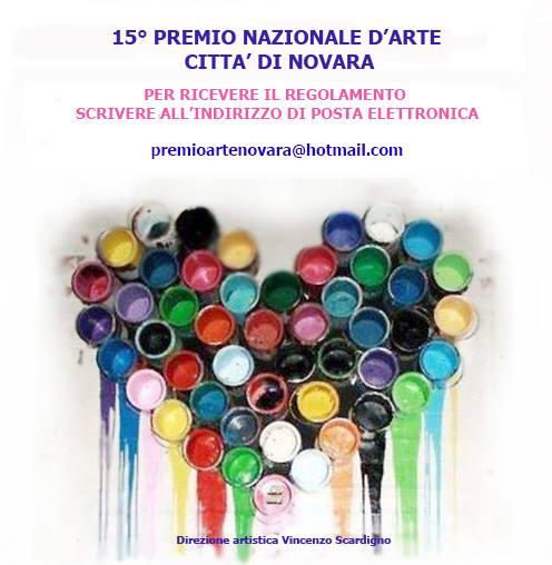SAVE THE DATE: November 20, 2015 EXPIRE THE ENTRIES THE 15th NATIONAL AWARD FOR ART CITY 'NOVARA SAVE THE DATE: November 20, 2015 EXPIRE THE ENTRIES THE 15th NATIONAL AWARD FOR ART CITY 'NOVARA