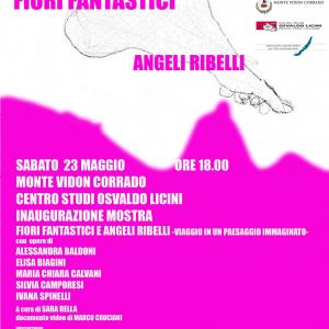 Fiori fantastici ed angeli ribelli