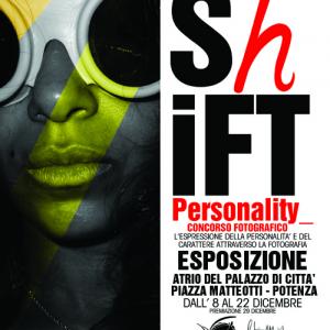 SHIFT PERSONALITY© Concorso Fotografico