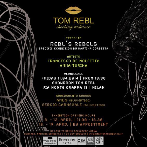TOM REBL presenta REBL'S REBELS TOM REBL presenta REBL'S REBELS