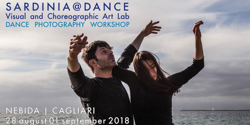 SARDINIA @ DANCE | VISUAL AND CHOREOGRAPHIC ART LAB SARDINIA @ DANCE | VISUAL AND CHOREOGRAPHIC ART LAB