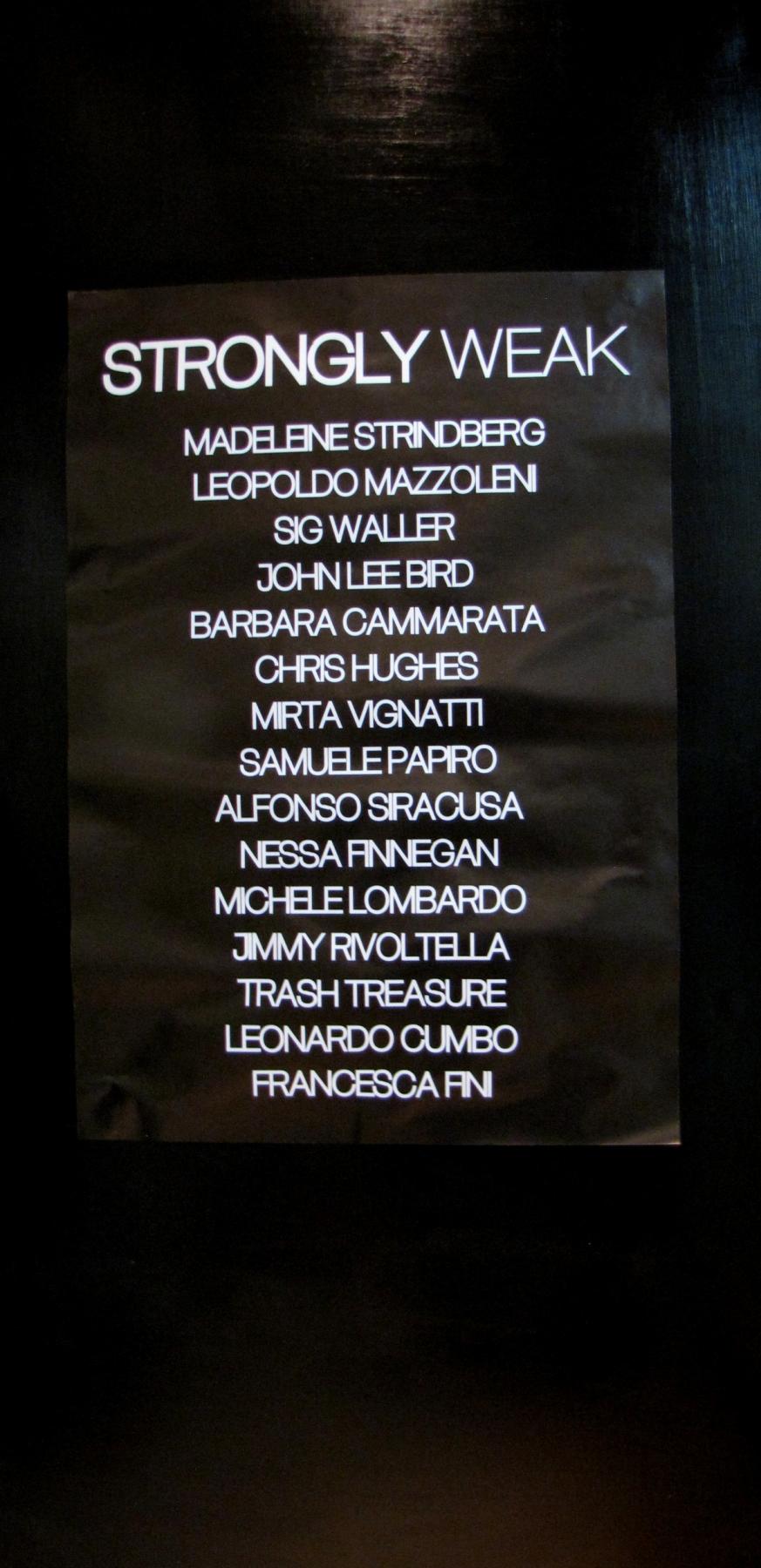 Strongly Weak Strongly Weak